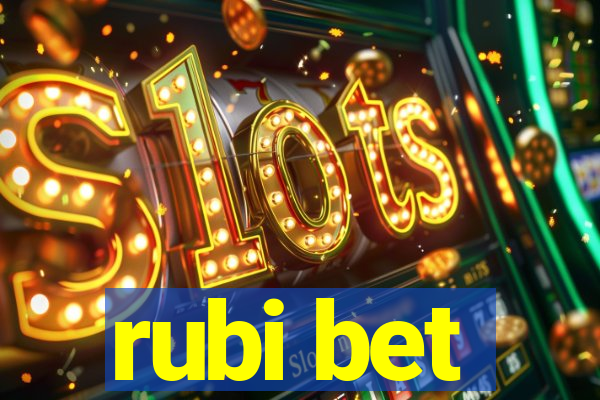 rubi bet